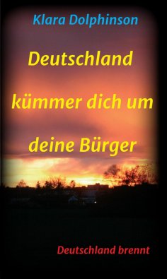 ebook: Deutschland Kümmer dich um deine Bürger