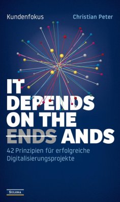 ebook: Kundenfokus - It Depends on the Ands