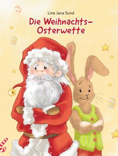 ebook: Die Weihnachts-Osterwette