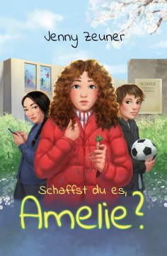 eBook: Schaffst du es, Amelie?