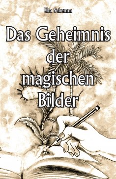 ebook: Das Geheimnis der magischen Bilder