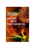eBook: 2020 Schöne Neue Weltordnung