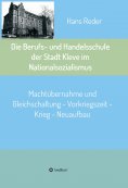 ebook: Die Berufs- und Handelsschule der Stadt Kleve im Nationalsozialismus