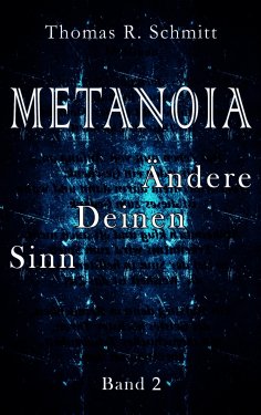 ebook: METANOIA - Ändere Deinen Sinn - Band 2