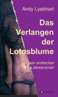 ebook: Das Verlangen der Lotosblume
