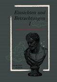 ebook: Einsichten und Betrachtungen I