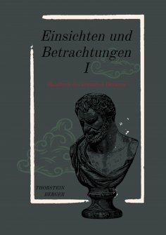 ebook: Einsichten und Betrachtungen I