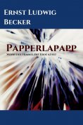 ebook: Papperlapapp   -   Wenn der Himmel die Erde küsst