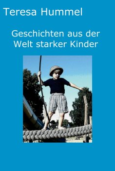 ebook: Geschichten aus der Welt starker Kinder