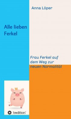 ebook: Alle lieben Ferkel