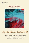 eBook: Gestohlene Zukunft