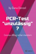 eBook: PCR-Test "unzulässig"?