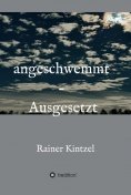 eBook: angeschwemmt - Ausgesetzt