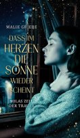 eBook: Dass im Herzen die Sonne wieder scheint