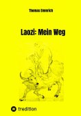 ebook: Laozi: Mein Weg