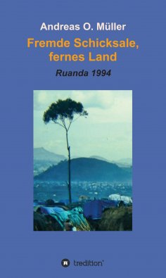 eBook: Fremde Schicksale, fernes Land