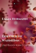 eBook: Der übliche Wahnsinn - und dann kam Corona