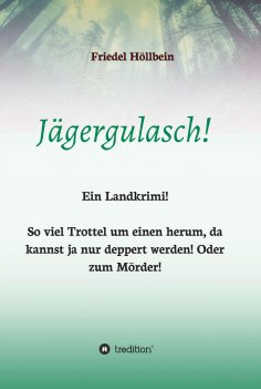 eBook: Jägergulasch!