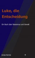 eBook: Luke, die Entscheidung