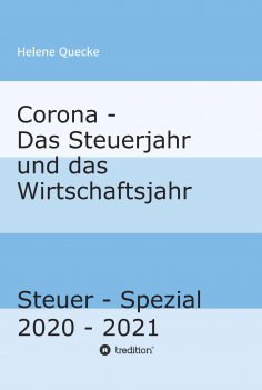 ebook: Corona - Das Steuerjahr und das Wirtschaftsjahr