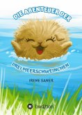 eBook: Die Abenteuer der drei Meerschweinchen
