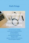 eBook: Vorbereitung auf eine medizinische Begutachtung