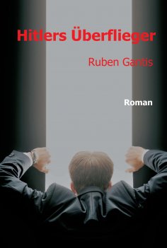 ebook: Hitlers Überflieger