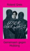 ebook: Loser oder was?
