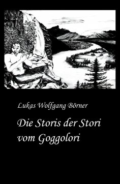 ebook: Die Storis der Stori vom Goggolori
