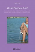 eBook: Meine Psychose & ich