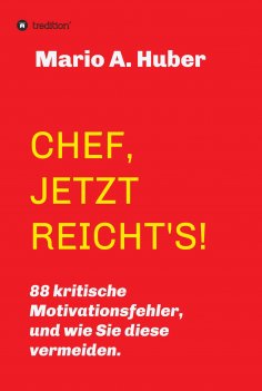 ebook: CHEF, JETZT REICHT'S!