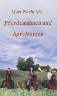 eBook: Pferdemähnen und Apfeltorten
