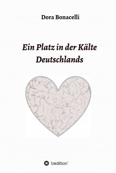 ebook: Ein Platz in der Kälte Deutschlands
