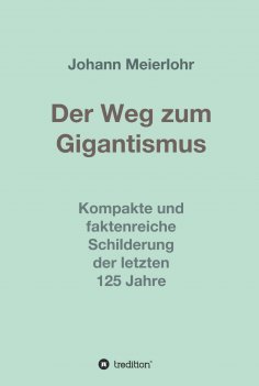 ebook: Der Weg zum Gigantismus