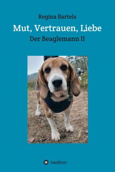 eBook: Mut, Vertrauen, Liebe