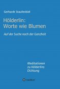 eBook: Hölderlin: Worte wie Blumen