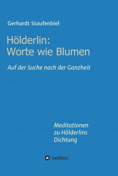 eBook: Hölderlin: Worte wie Blumen