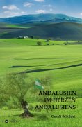 ebook: ANDALUSIEN IM HERZEN ANDALUSIENS