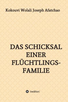 ebook: Das Schicksal einer Flüchtlingsfamilie