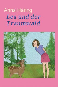 eBook: Lea und der Traumwald