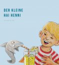 eBook: Der kleine Hai Henni