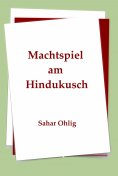 eBook: Machtspiel am Hindukusch