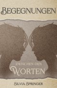 ebook: Begegnungen zwischen den Worten