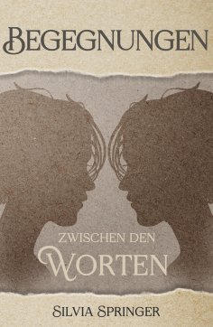 ebook: Begegnungen zwischen den Worten