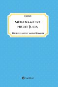 eBook: Mein Name ist nicht Julia