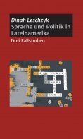 ebook: Sprache und Politik in Lateinamerika