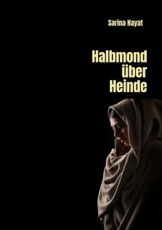 eBook: Halbmond über Heinde