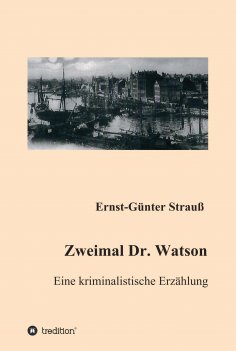 eBook: Zweimal Dr. Watson