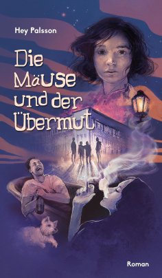 ebook: Die Mäuse und der Übermut