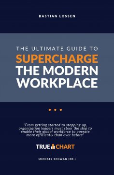 eBook: The Ultimate Guide To Supercharge The Modern Workplace